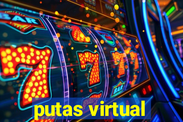 putas virtual